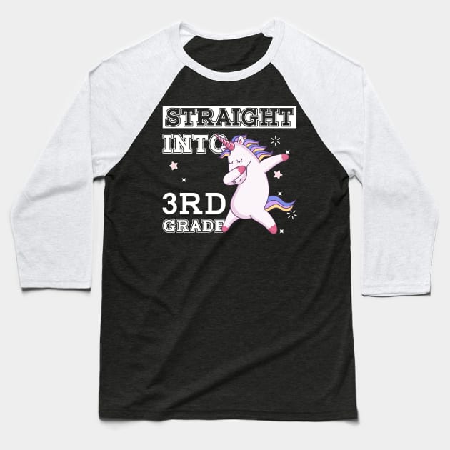 Straight Outta 3rd Grade Unicorn Back To School Gift Baseball T-Shirt by kateeleone97023